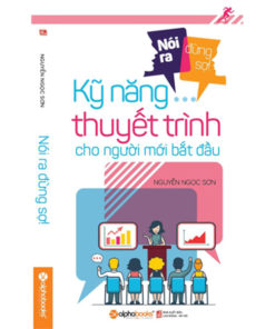 Kỹ năng thuyết trình cho người mới bắt đầu